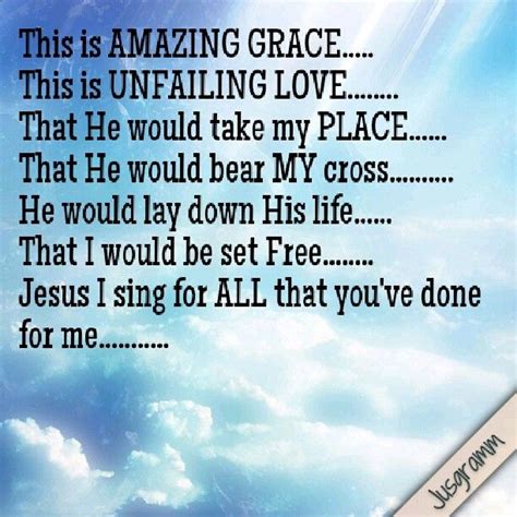 this is amazing grace this is unfailing love lyrics